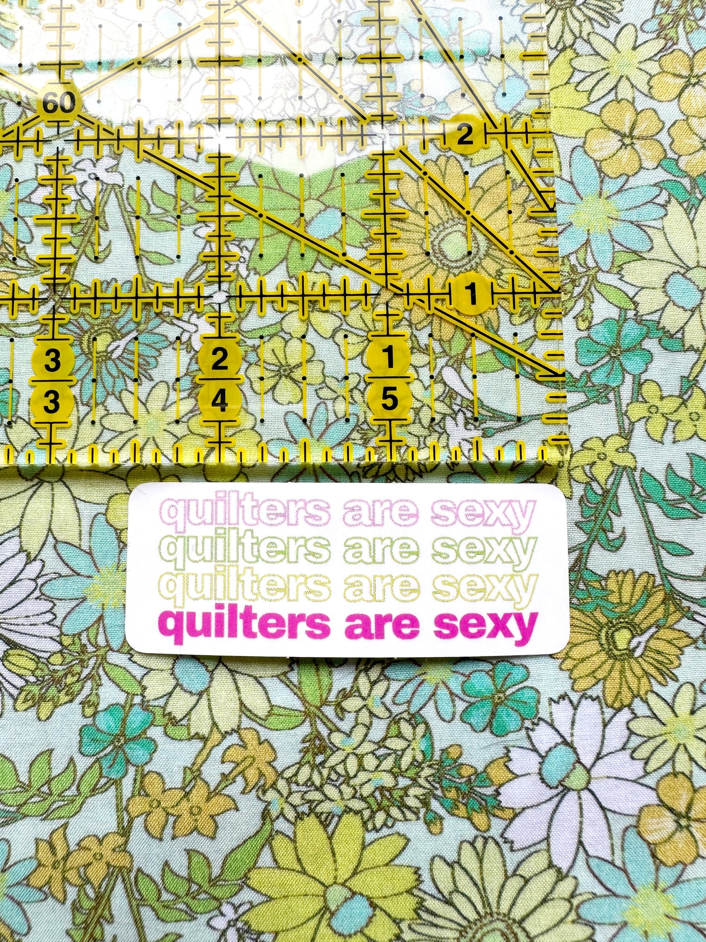 Quilters are sexy sticker