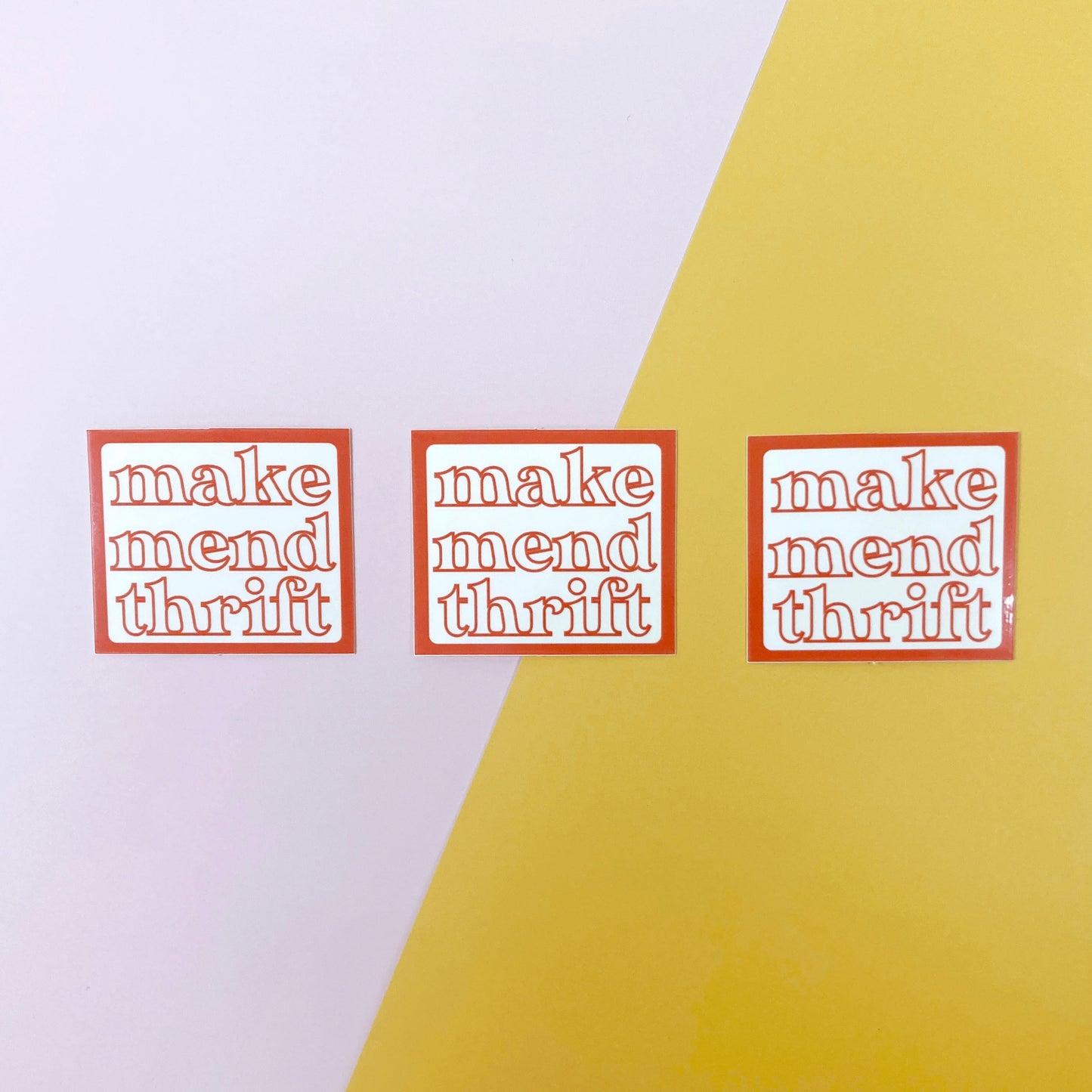 make, mend, thrift sticker