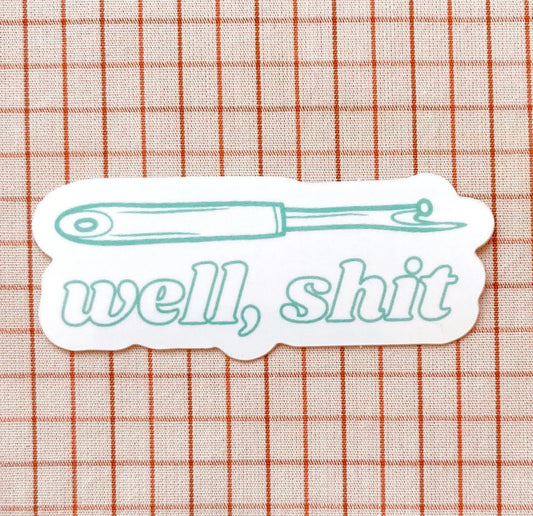 well, shit seam ripper sticker turquoise