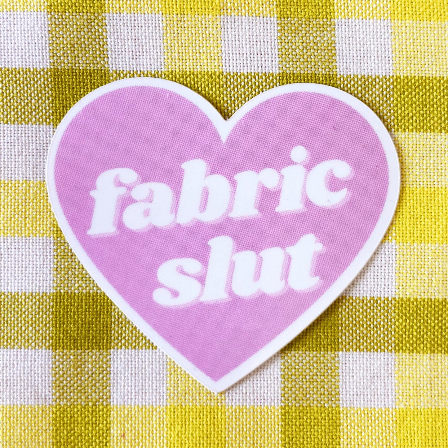 Fabric Slut vinyl sewing sticker