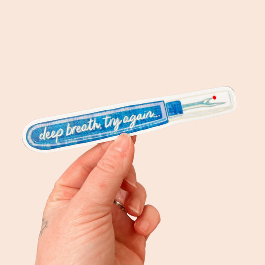 Deep breath seam ripper sticker - Laurenspired