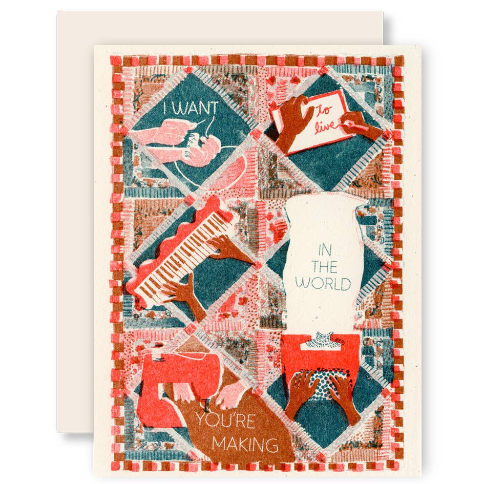 The World You're Making - Activism Risograph Card