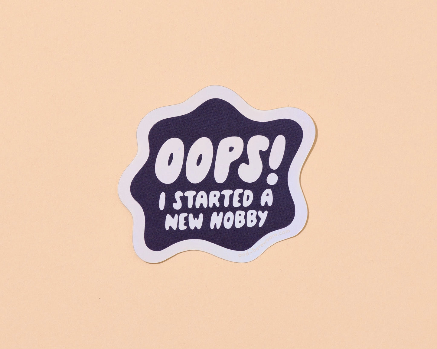 Oops, I started a new hobby mirror sticker