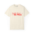 Quilt Fast, Die Warm Comfort Colors T shirt