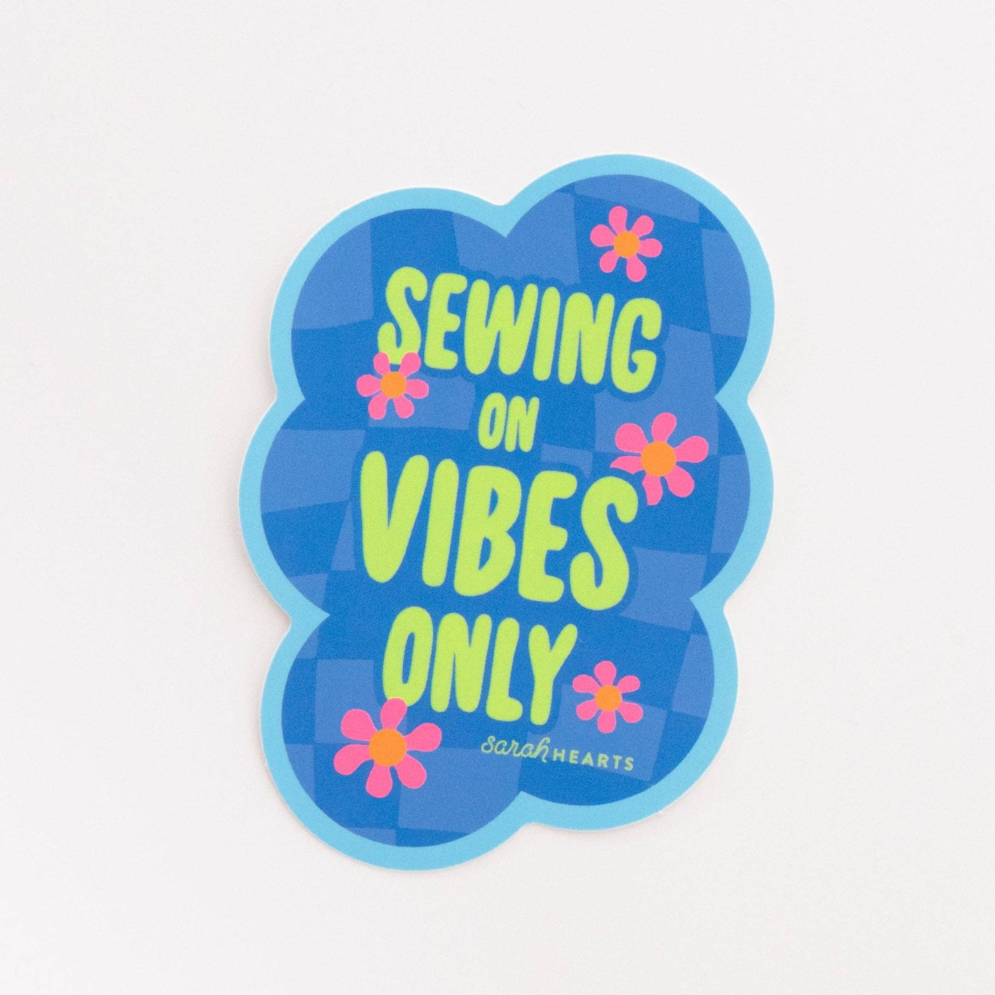Sewing On Vibes Only Sticker