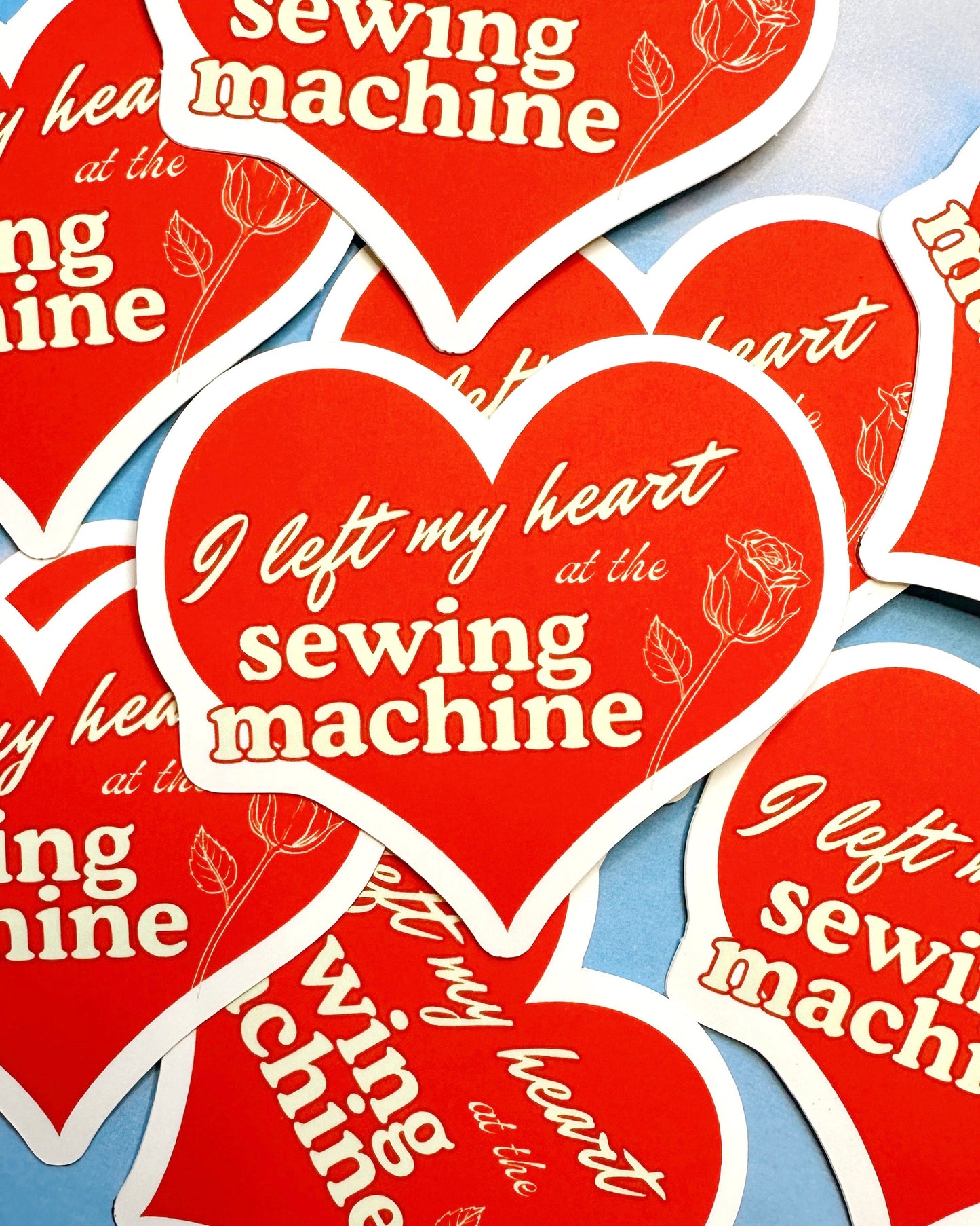 Left my heart at the sewing machine sticker