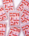 Sew all day sticker