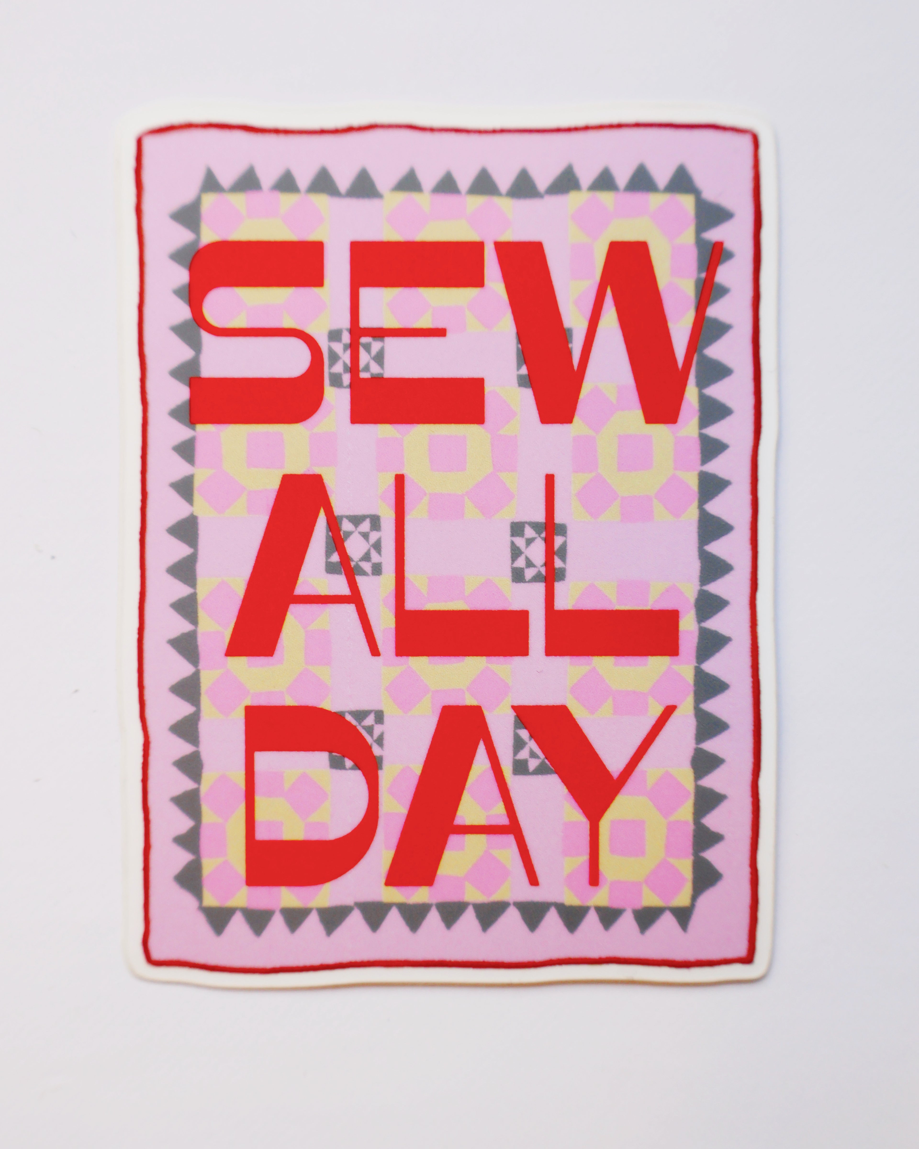 Sew all day sticker