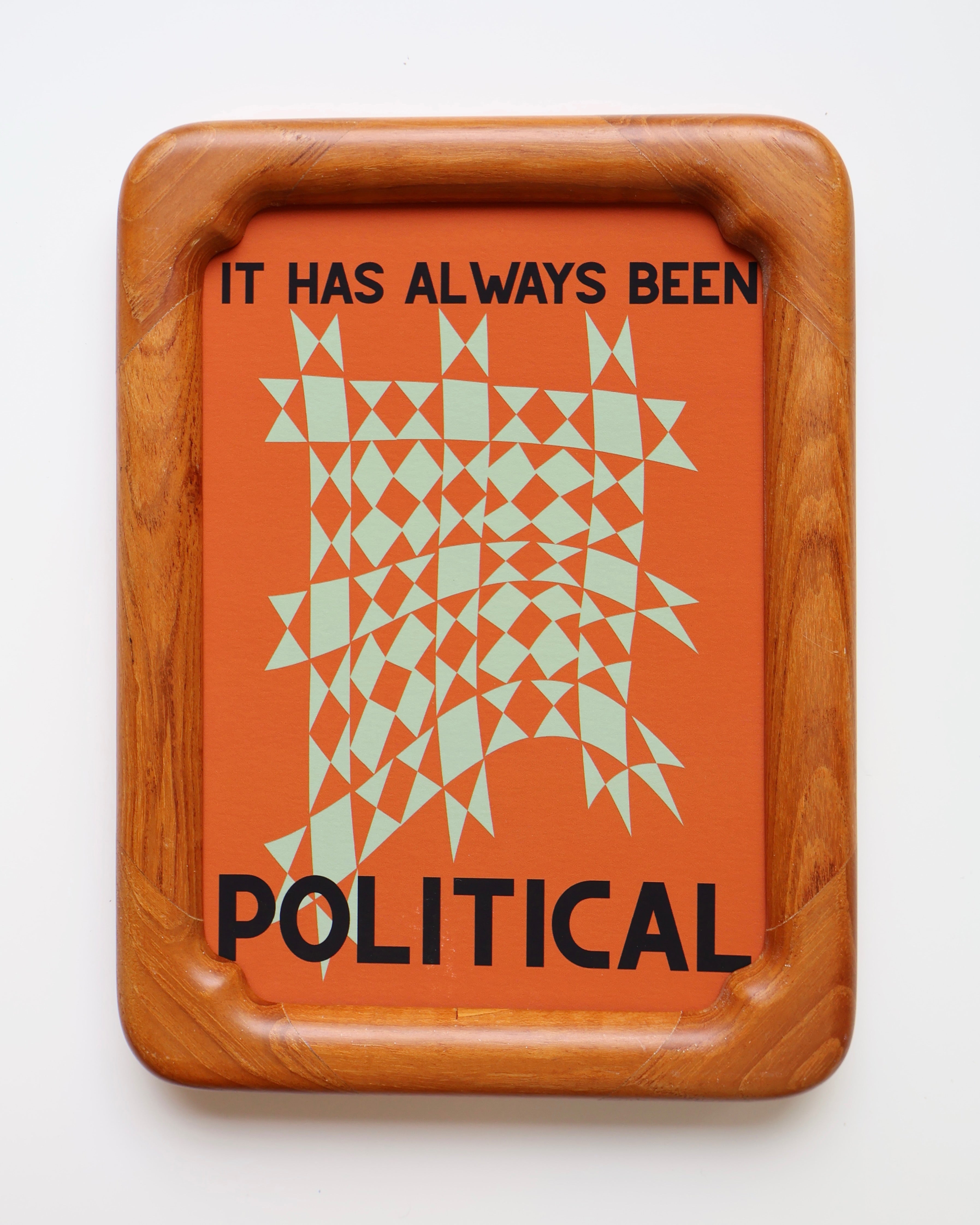 It has always been political - 5x7 print, red