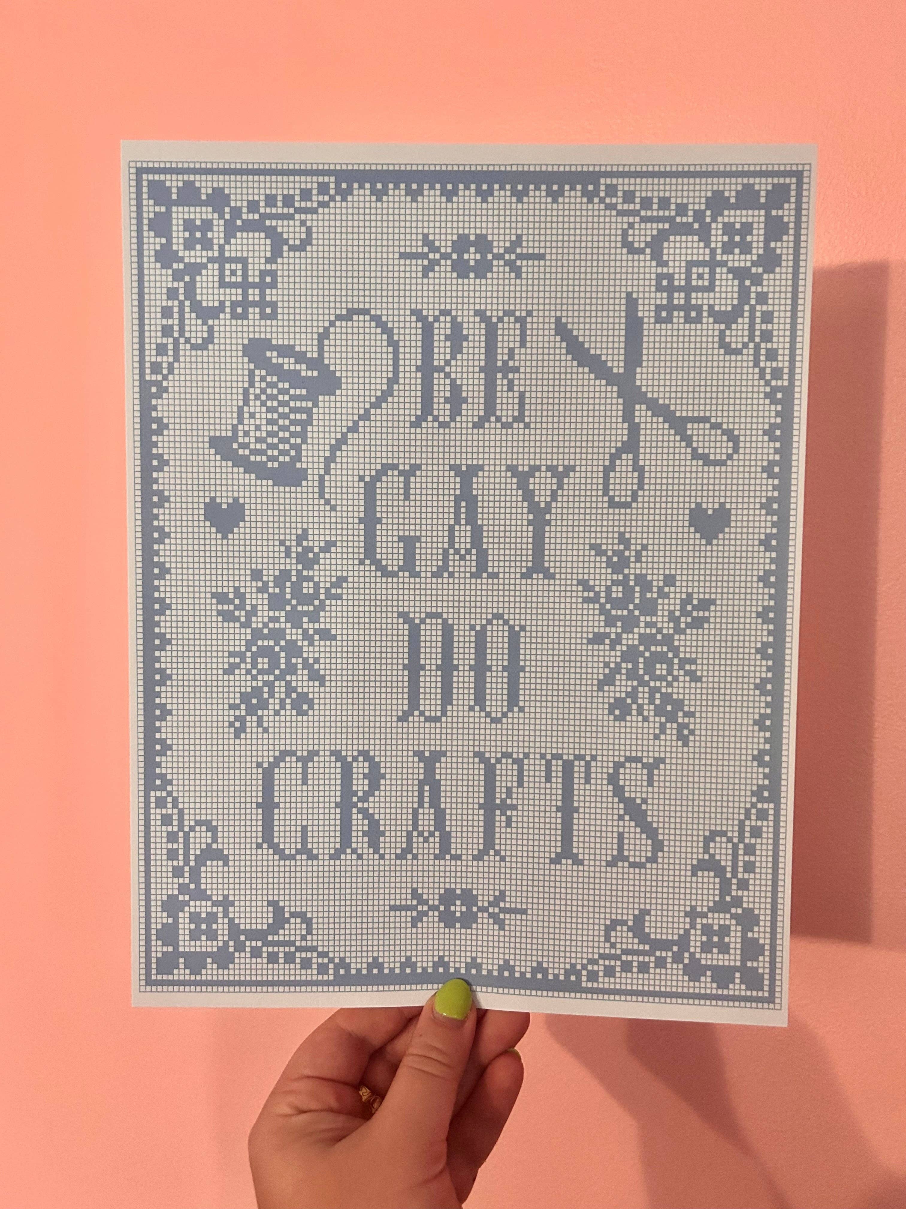 Be Gay Do Crafts Print