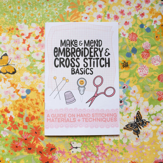 Embroidery and cross stitch basics zine