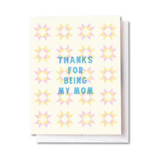 Thanks for being my mom quilt card