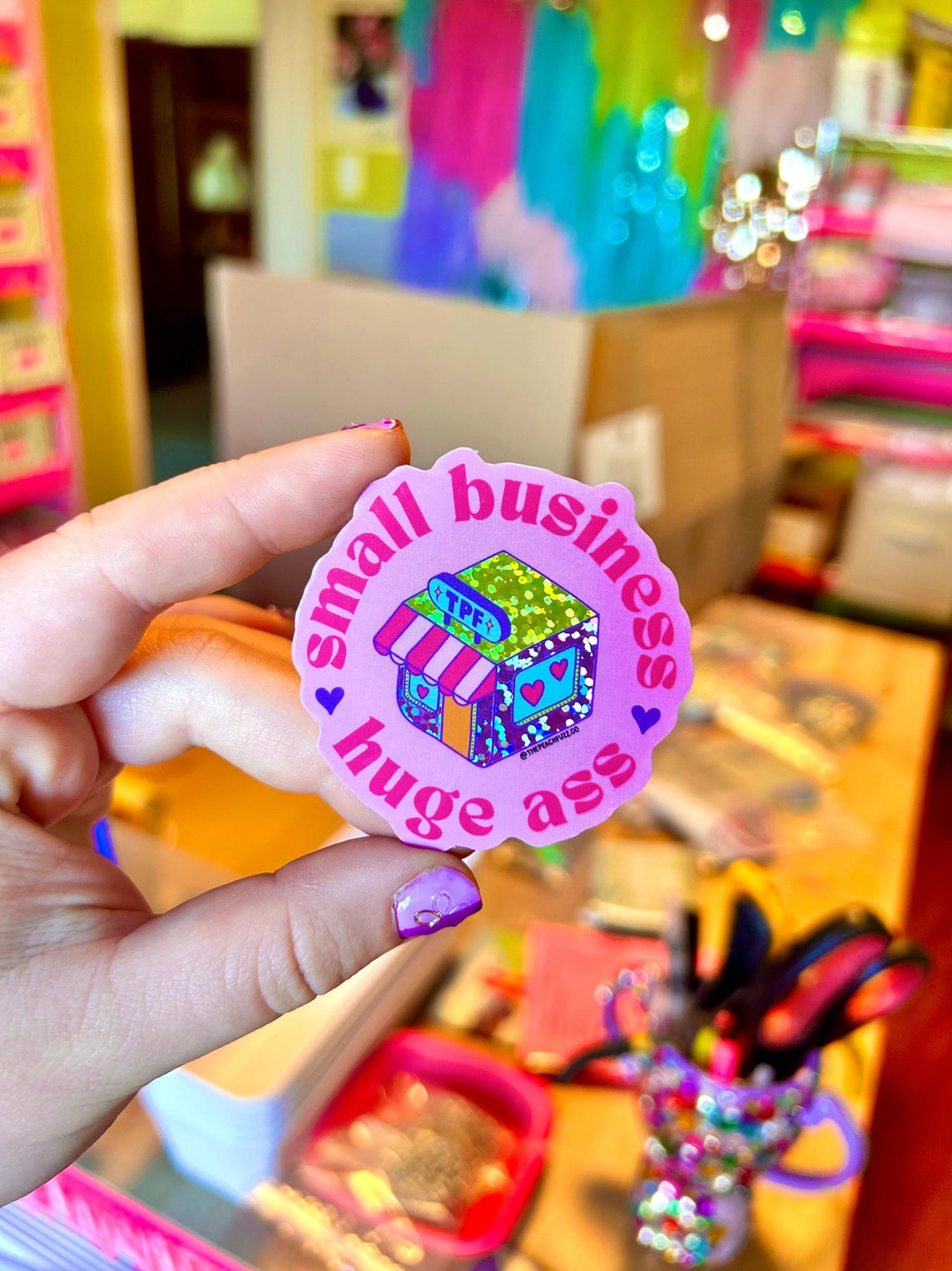 small business, huge ass sticker