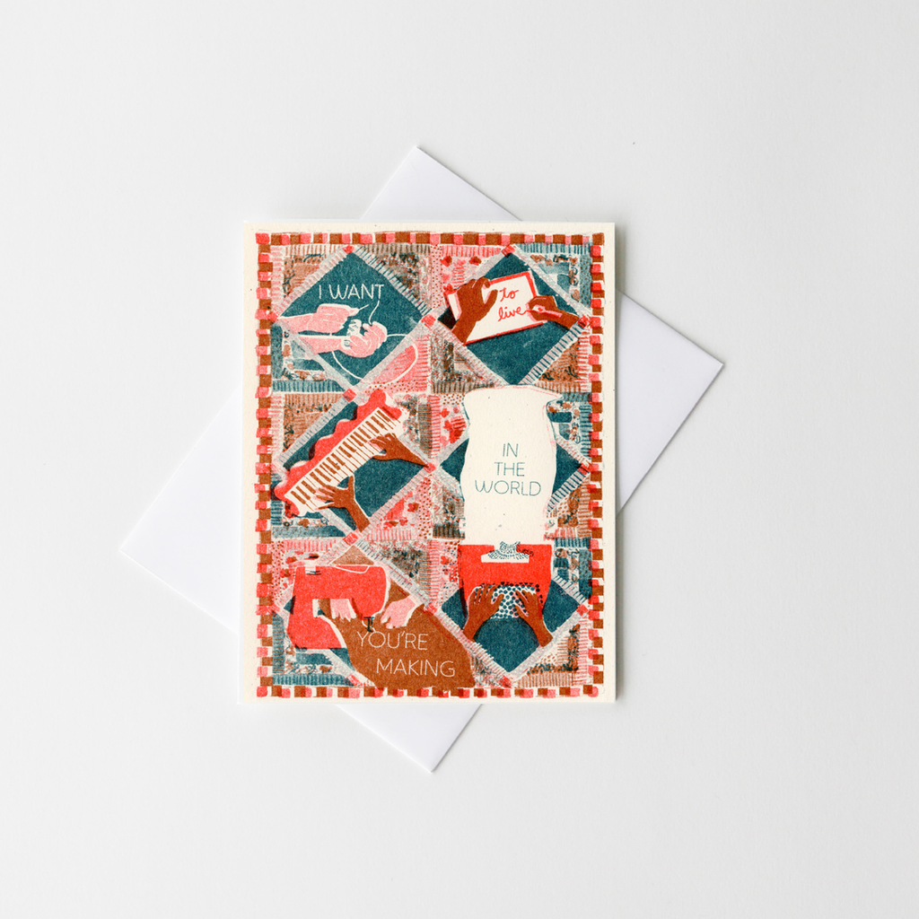 The World You're Making - Activism Risograph Card