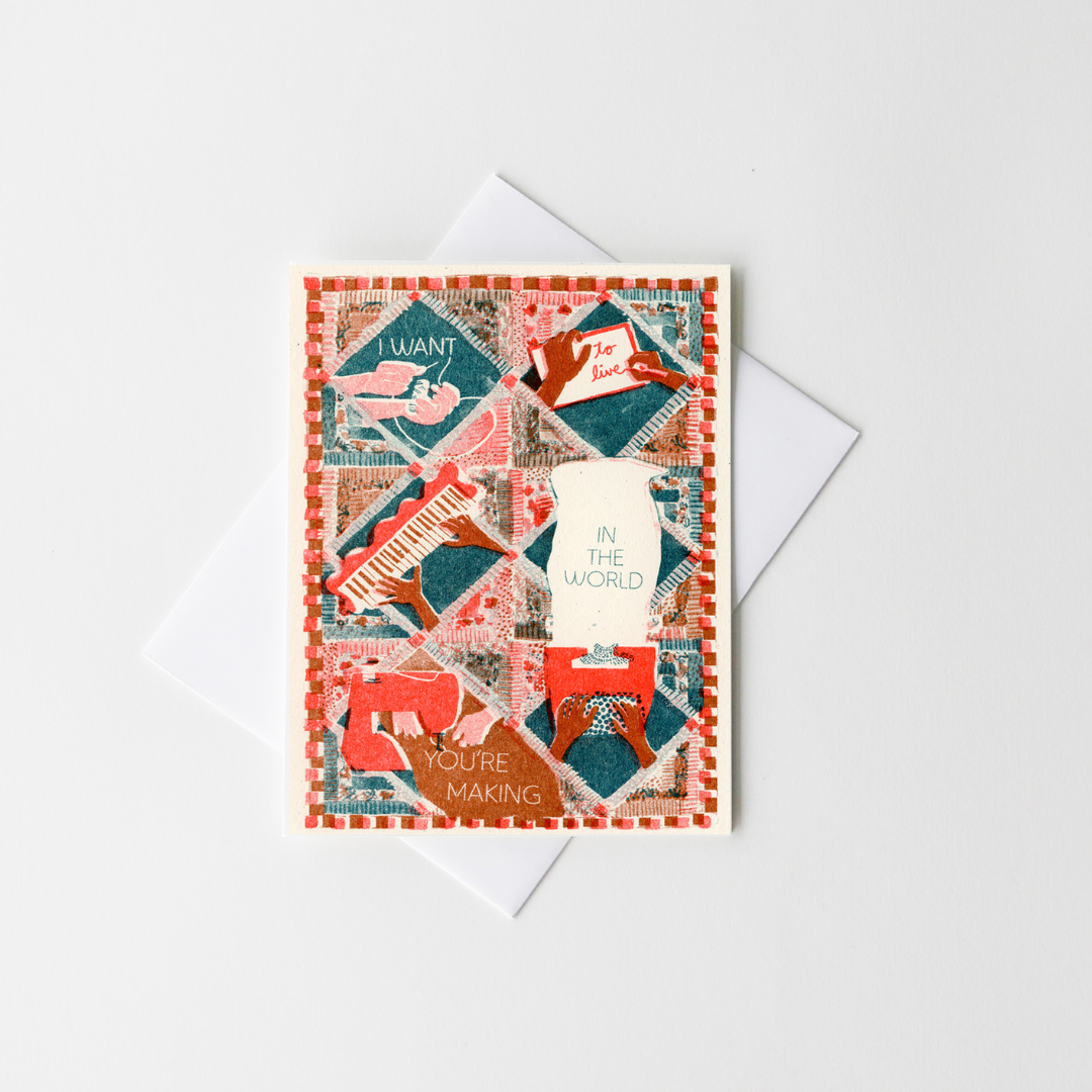 The World You're Making - Activism Risograph Card