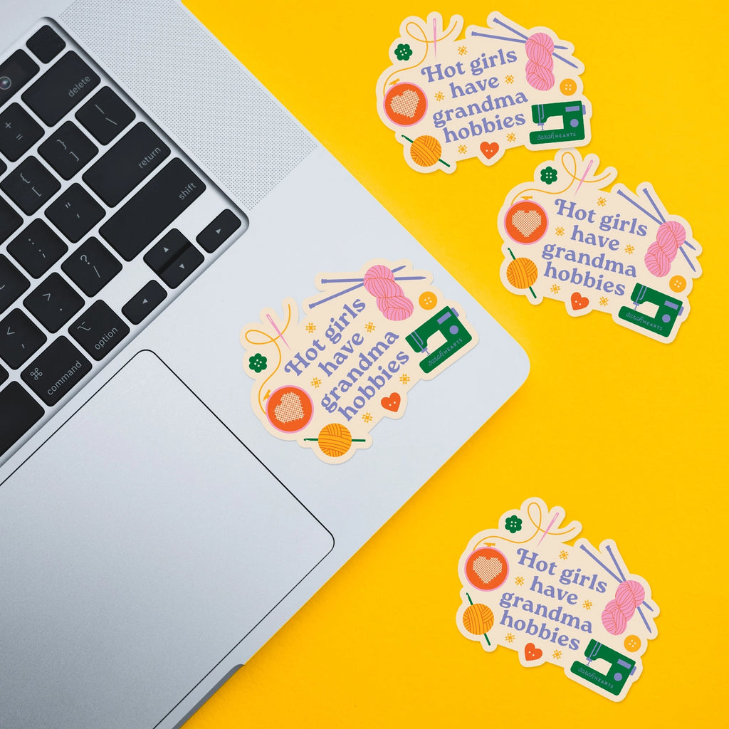 Hot Girls Have Grandma Hobbies Sticker - Sarah Hearts