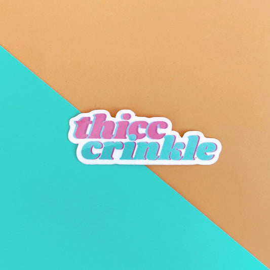 thicc crinkle quilting sticker