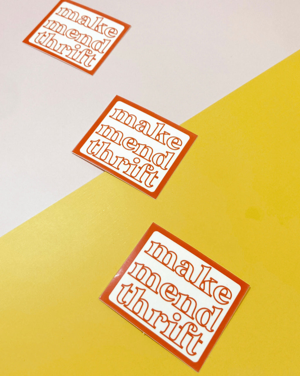 make, mend, thrift sticker