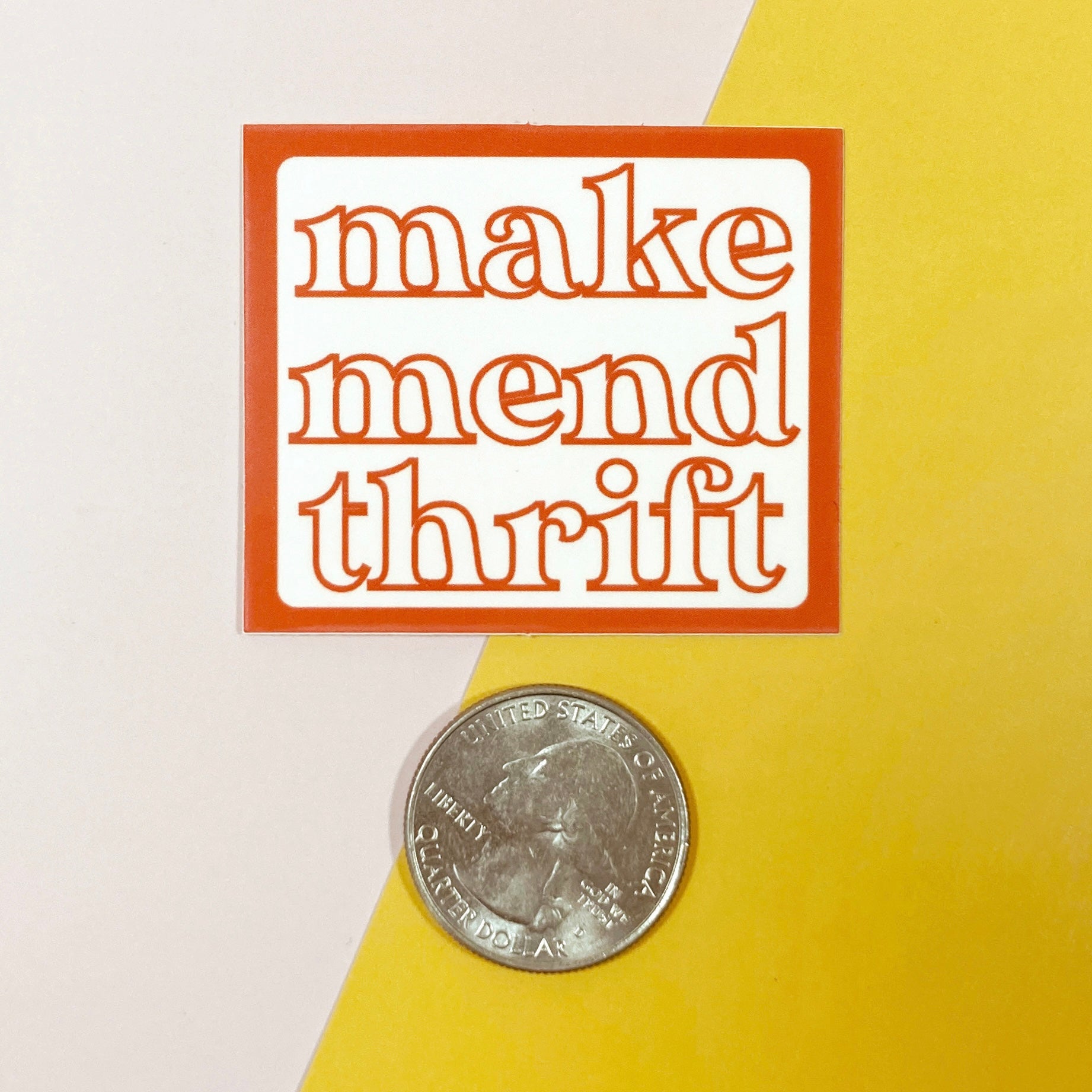 make, mend, thrift sticker – Feral Notions