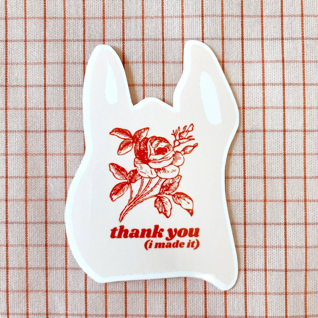 thank you, i made it! sticker