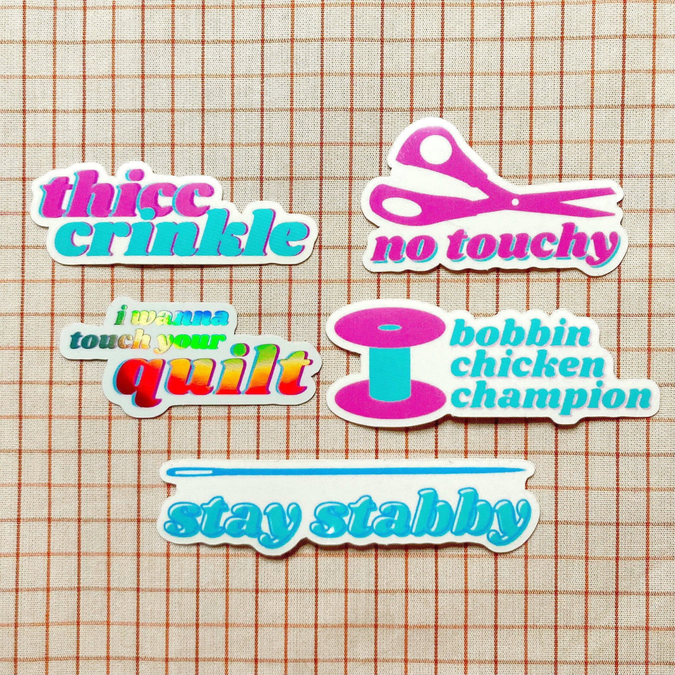 I wanna touch your quilt! - sewing and quilting vinyl holographic sticker