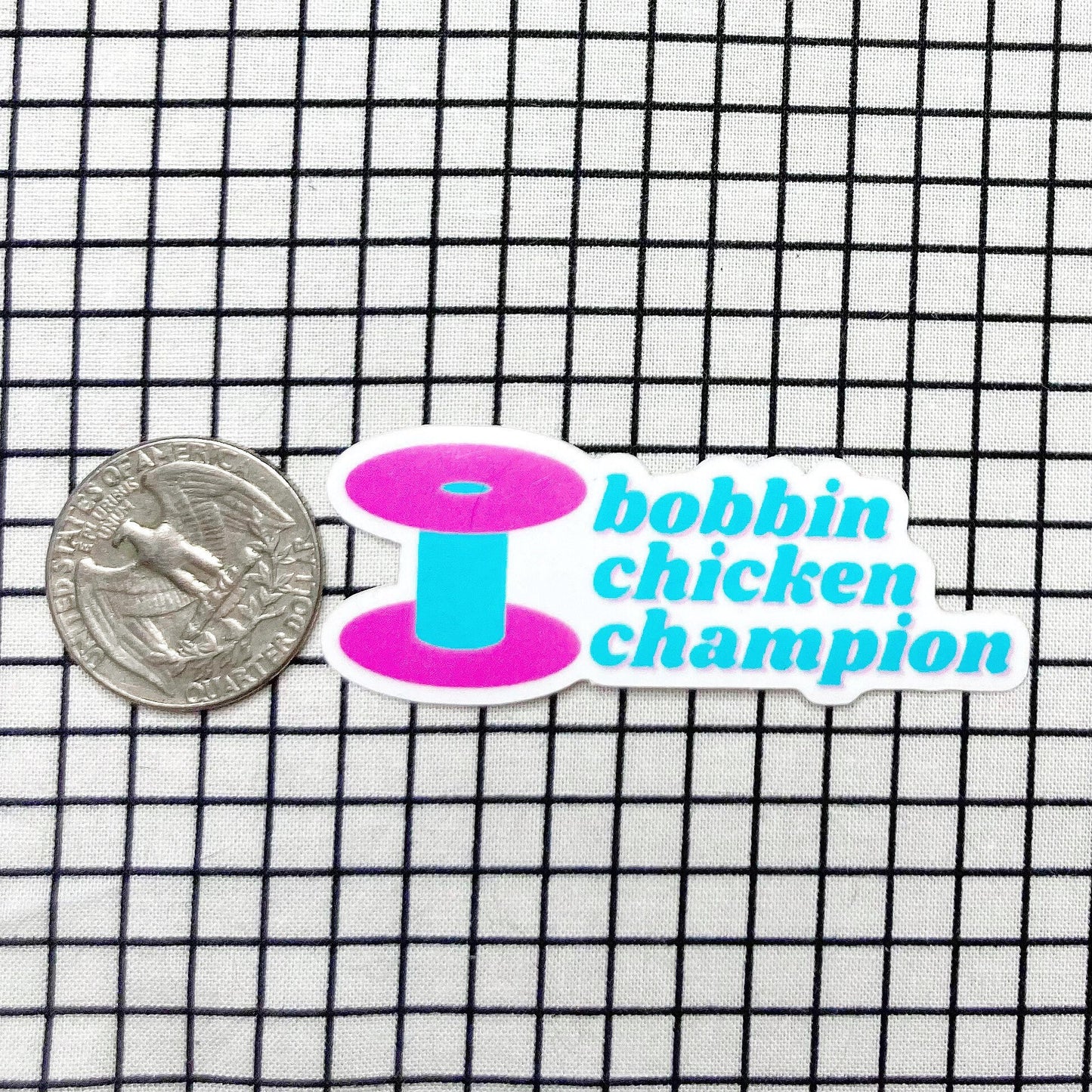 Bobbin chicken champion sewing and quilting vinyl sticker